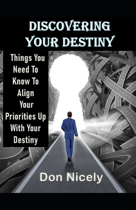 Knjiga Discovering Your destiny Don Nicely