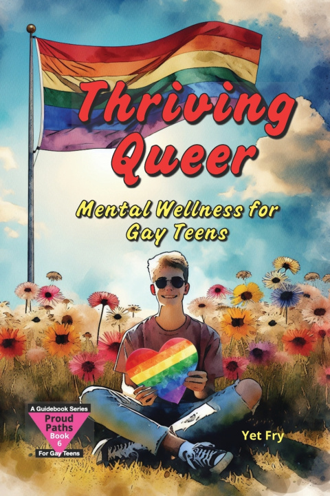 Kniha Thriving Queer Yet Fry
