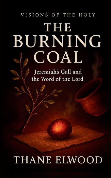 Kniha The Burning Coal Thane Elwood
