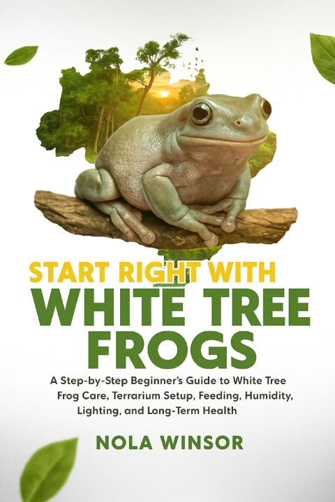 Kniha Start Right with White Tree Frogs Nola Winsor