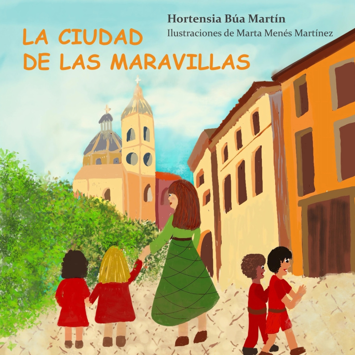 Kniha La ciudad de las maravillas Hortensia Búa Martín