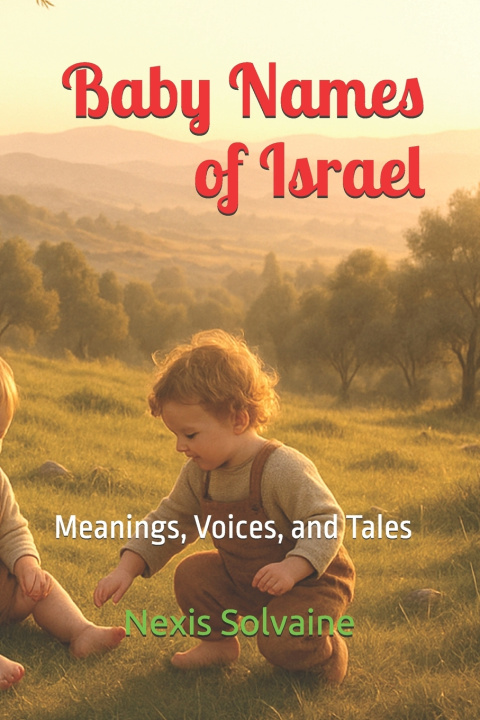 Libro Baby Names of Israel Nexis Solvaine