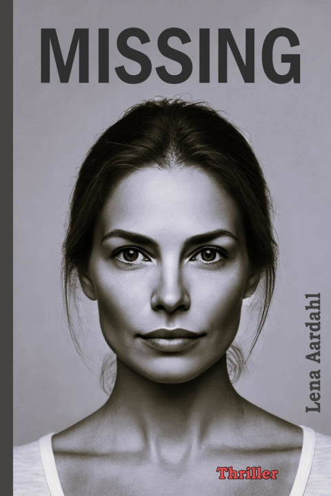 Könyv MISSING Lena Aardahl