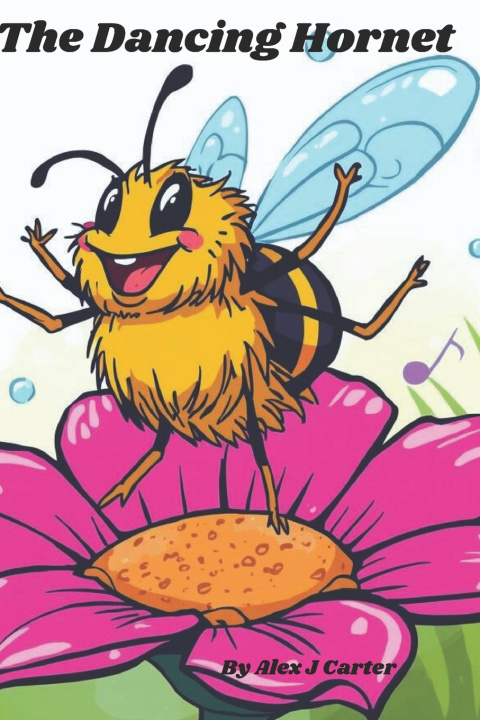 Knjiga The Dancing hornet Alex James Carter