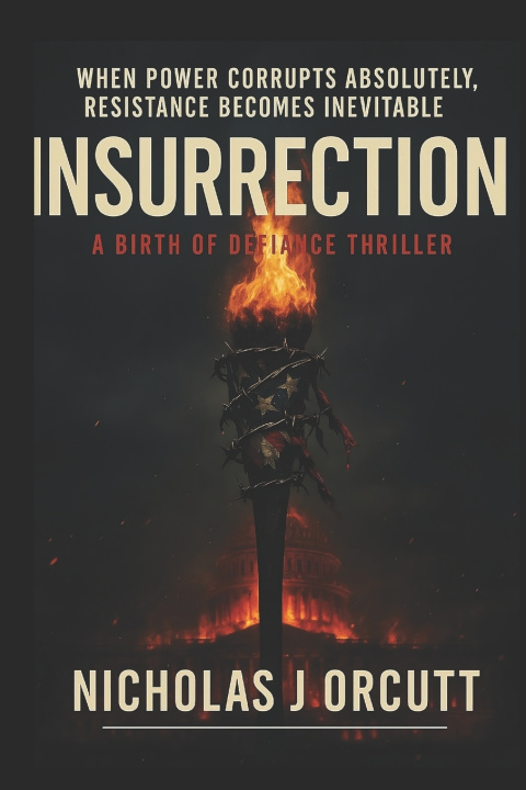 Kniha Insurrection Nicholas J Orcutt