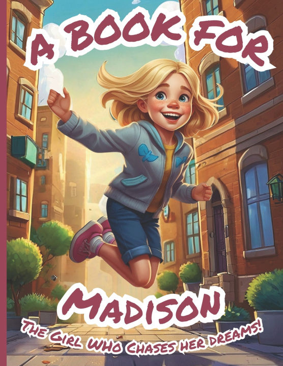 Knjiga A Book for Madison Austin D Kuhn