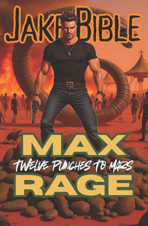 Kniha Max Rage Jake Bible