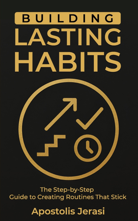 Knjiga Building Lasting Habits Apostolis J.
