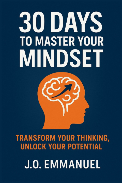 Libro 30 Days to Master Your Mindset J. O Emmanuel