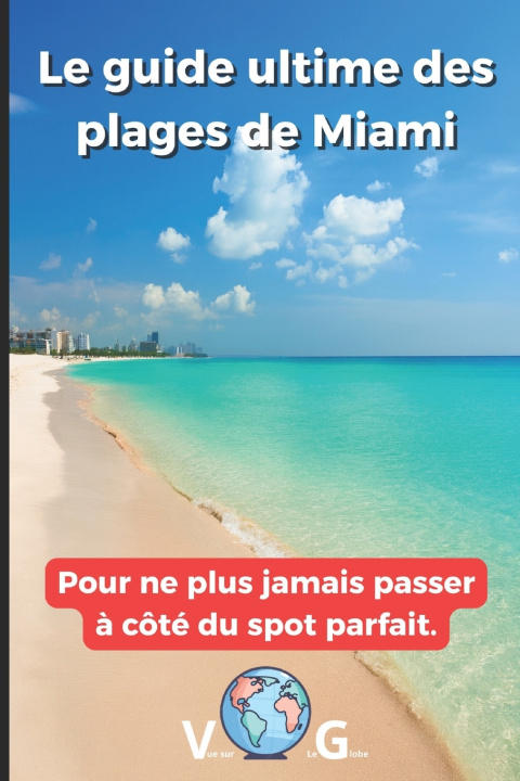 Knjiga Guide Miami Sidney Bonheur