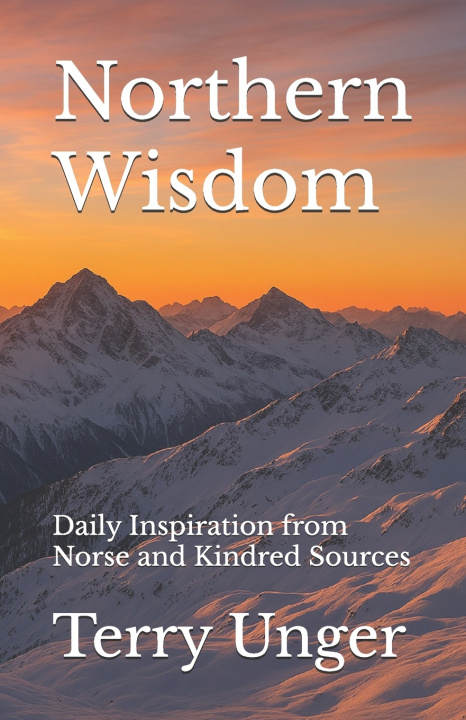 Knjiga Northern Wisdom Terry Unger