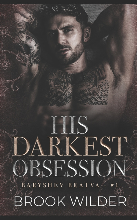 Knjiga His Darkest Obsession Brook Wilder