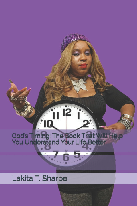 Kniha God's Timing Lakita T Sharpe
