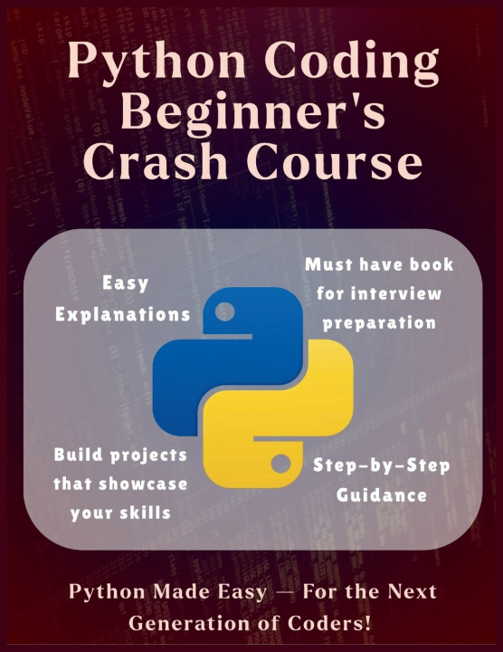 Könyv Python Coding Beginners Crash Course - The Ultimate Python Kickstart Lucky Digi Pro