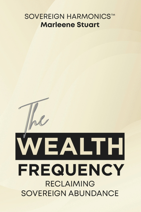 Kniha The Wealth Frequency Marleene Stuart