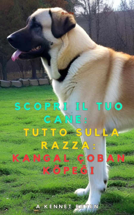 Книга Scopri il tuo Cane A. Kennet Reyen