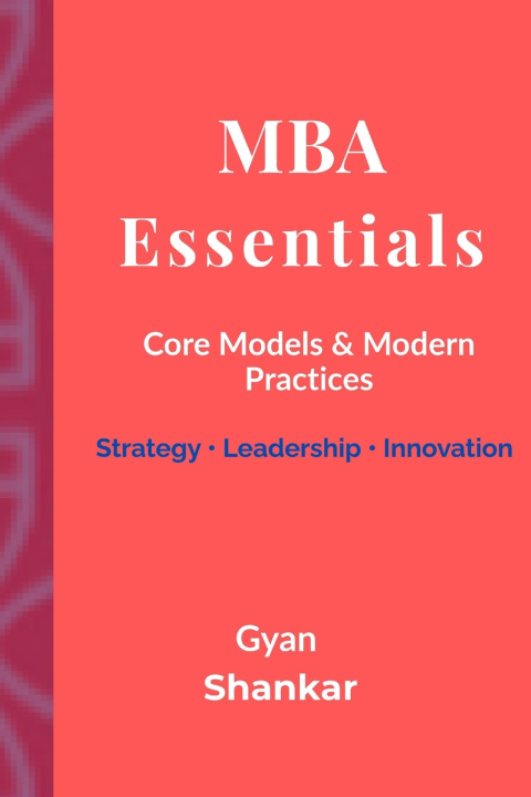 Kniha MBA Essentials Gyan Shankar