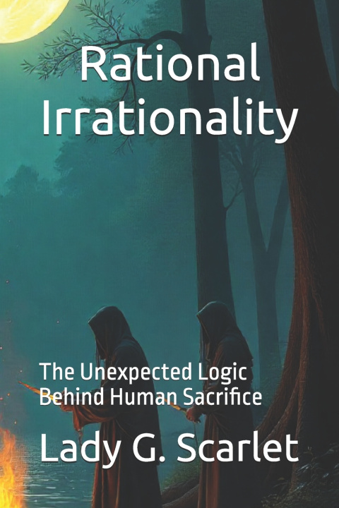 Knjiga Rational Irrationality Lady G. Scarlet
