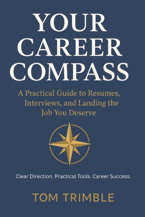 Knjiga Your Career Compass Tom D Trimble Jr