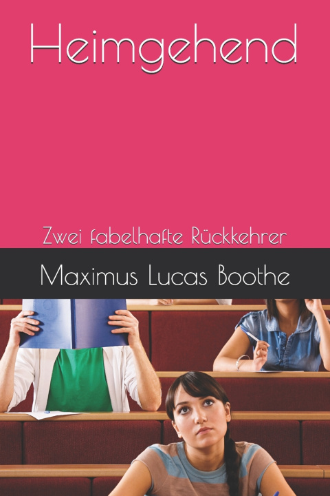 Knjiga Heimgehend Maximus Lucas Boothe
