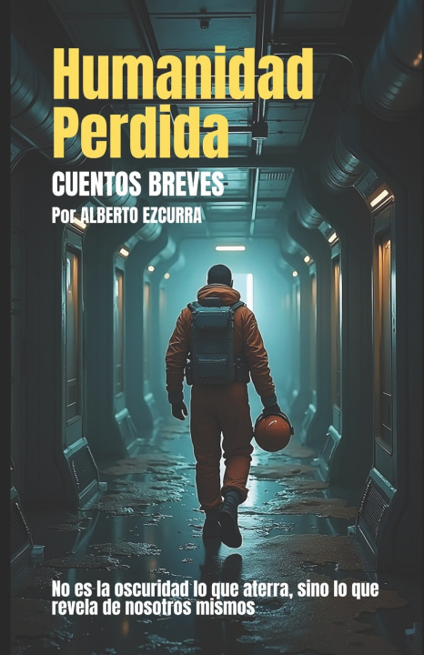 Knjiga Humanidad Perdida Alberto Ezcurra