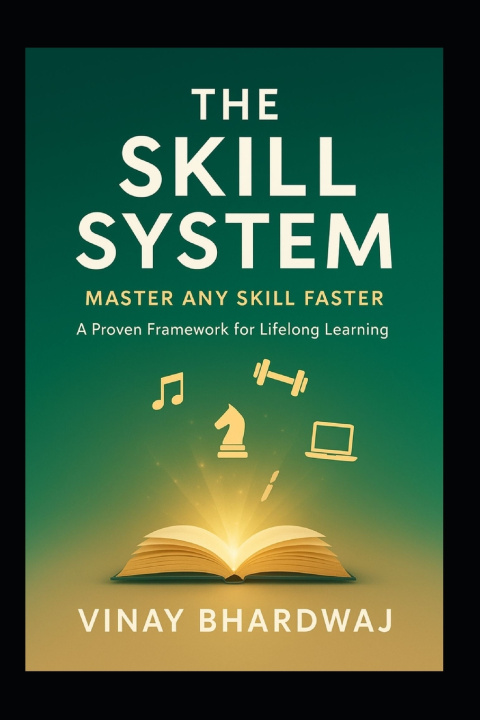 Knjiga The Skill System Vinay Bhardwaj
