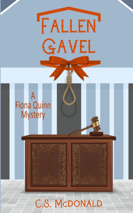 Kniha Fallen Gavel C.S. McDonald