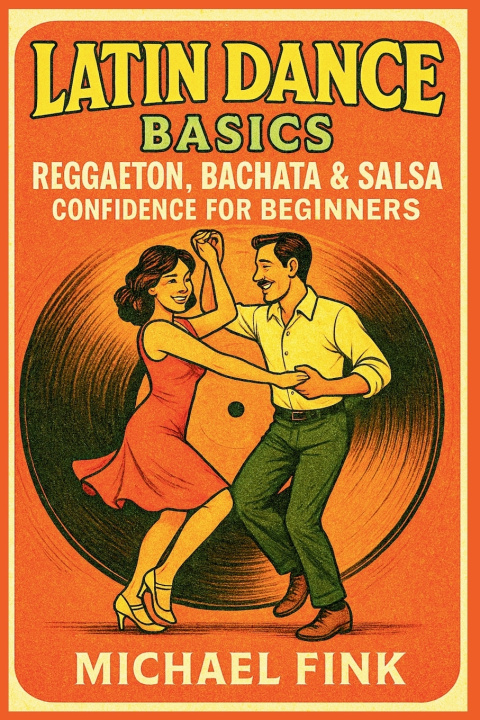 Kniha Latin Dance Basics Michael Fink