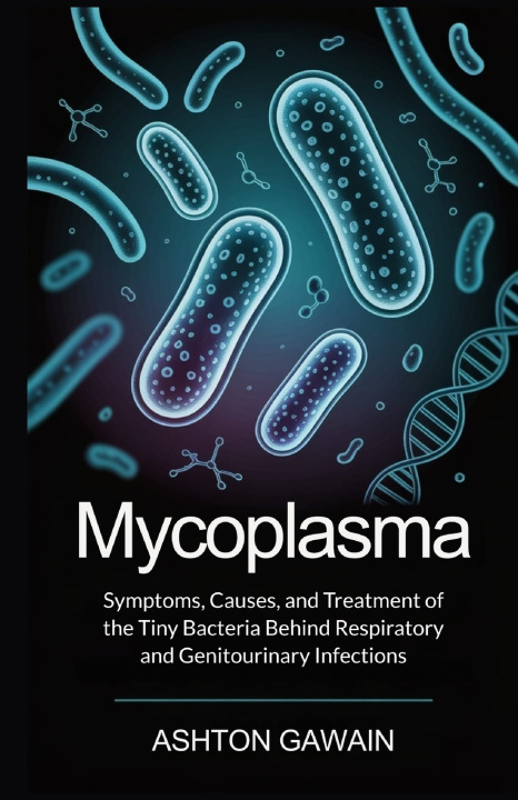Boek Mycoplasma Ashton Gawain