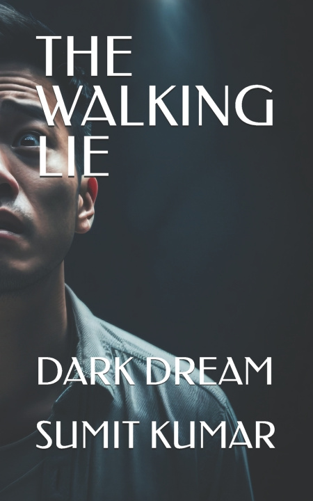 Buch THE WALKING LIE SUMIT KUMAR