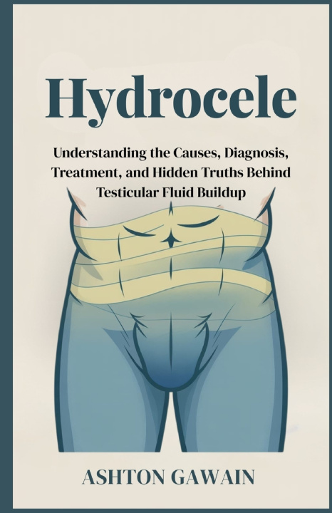 Boek Hydrocele Ashton Gawain