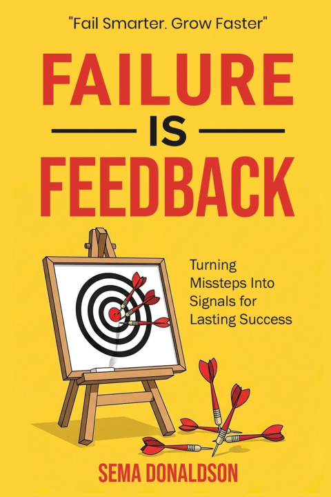 Kniha Failure Is Feedback Sema Donaldson