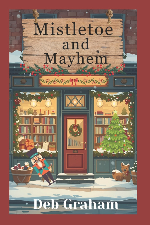 Boek Mistletoe and Mayhem Deb Graham