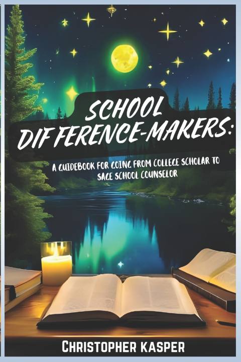 Knjiga School Difference-Makers Christopher Thomas Kasper