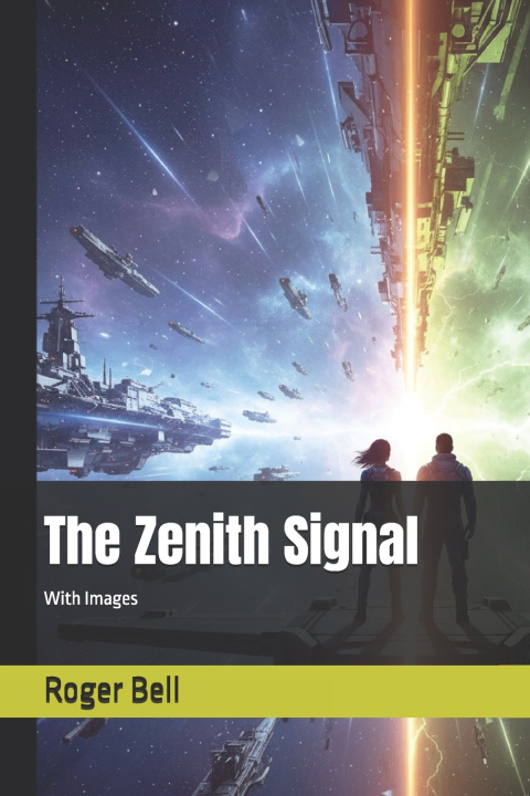 Libro The Zenith Signal Roger Bell