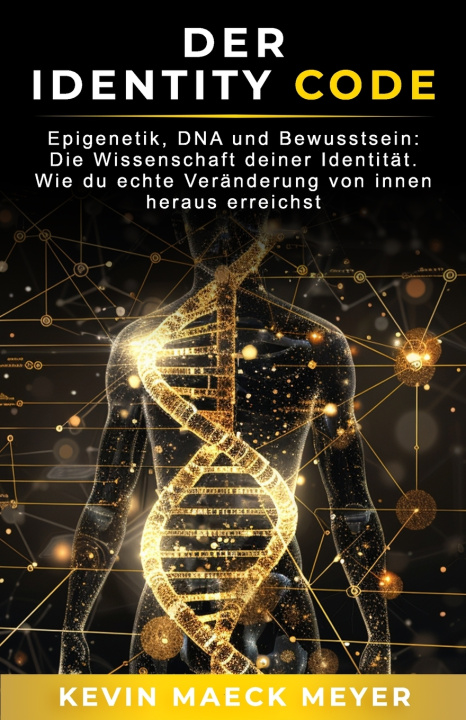 Knjiga Der Identity Code Kevin Maeck Meyer