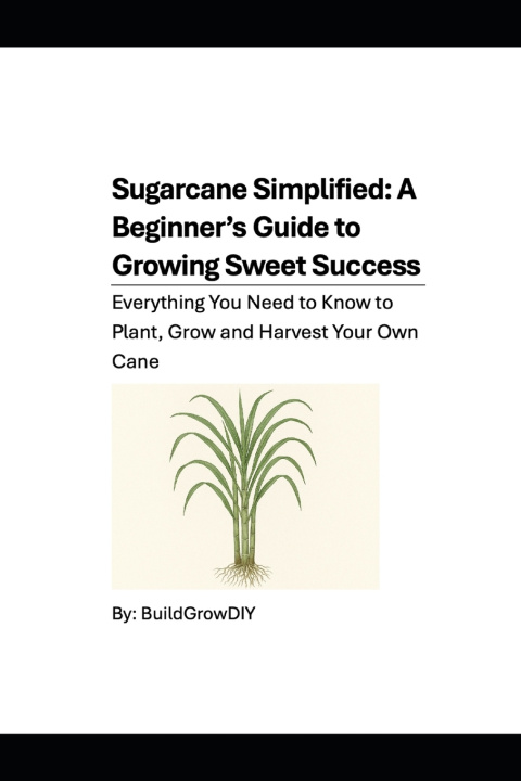 Kniha Sugarcane Simplified Build GrowDIY