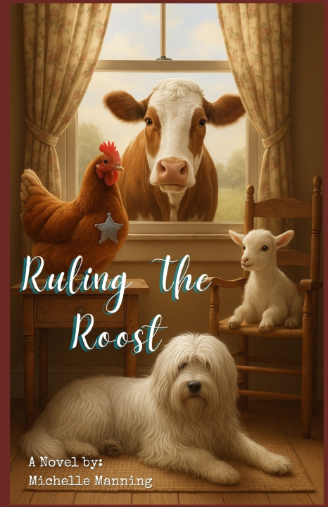 Kniha Ruling The Roost Michelle Manning