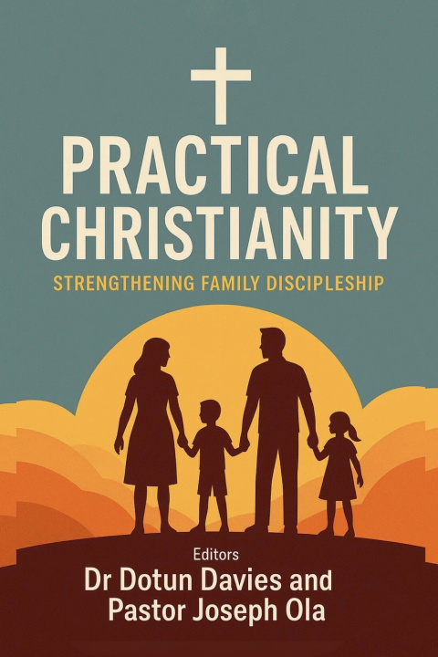 Kniha Practical Christianity Dotun Davies