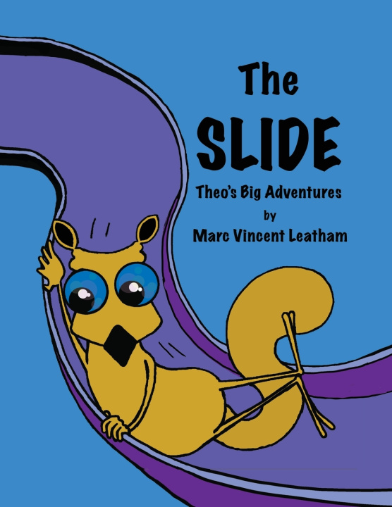 Kniha The Slide Marc Vincent Leatham