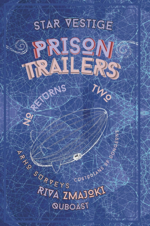 Knjiga Prison Trailers Riva Zmajoki