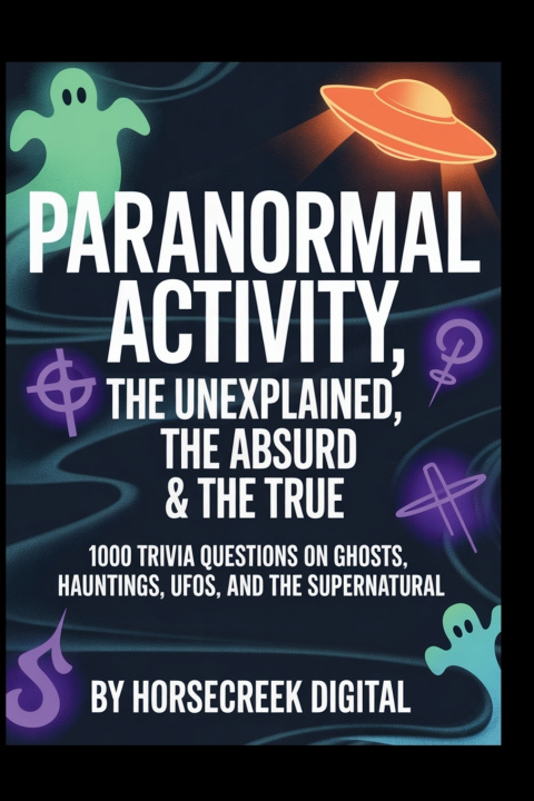 Kniha Paranormal Activity Horsecreek Digital