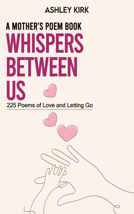 Kniha Whispers Between Us Ashley Kirk