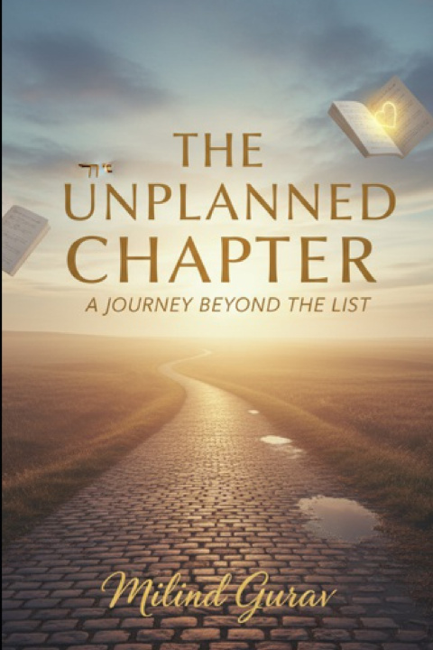 Kniha The Unplanned Chapter Milind Gurav