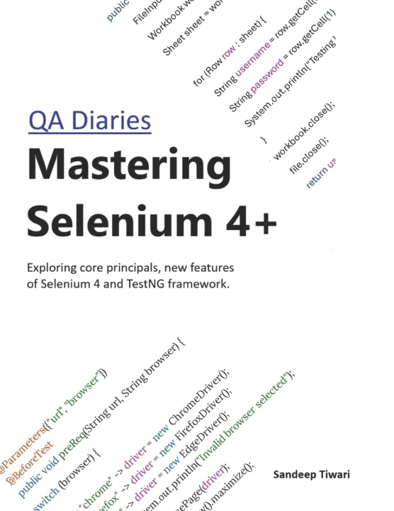 Knjiga Mastering Selenium 4+ Sandeep Tiwari