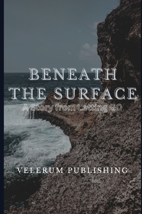 Kniha Beneath the Surface Velerum Publishing