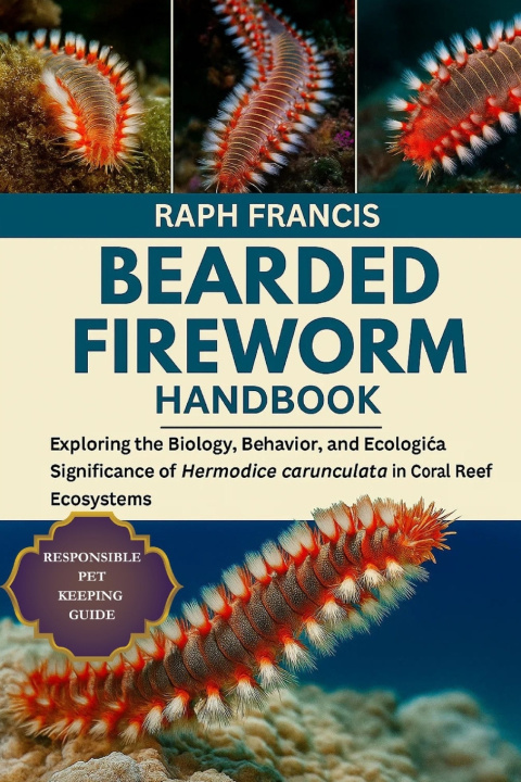 Kniha BEARDED FIREWORM HANDBOOK RAPH FRANCIS