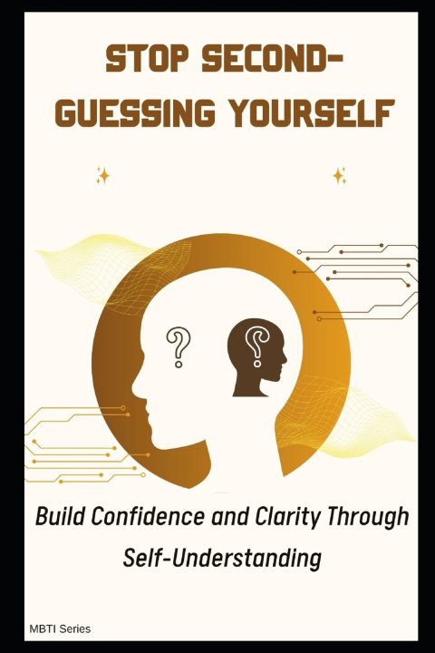 Knjiga Stop Second-Guessing Yourself Lee Simon