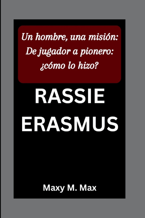 Kniha RASSIE ERASMUS Maxy M. Max
