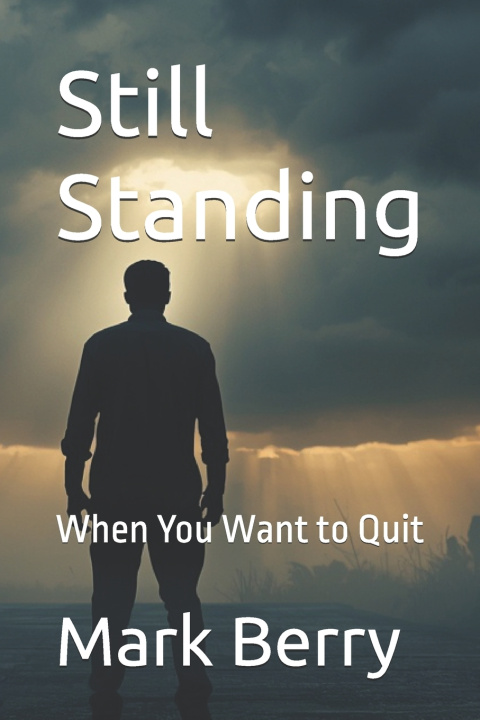 Kniha Still Standing Mark Berry